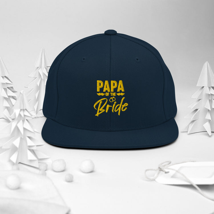 Snapback Hat Humorous Wedding Dad Papa Bridal Nuptial Party Sarcasm Pun Hilarious Bride's Dads FamilyGrandpa Fun