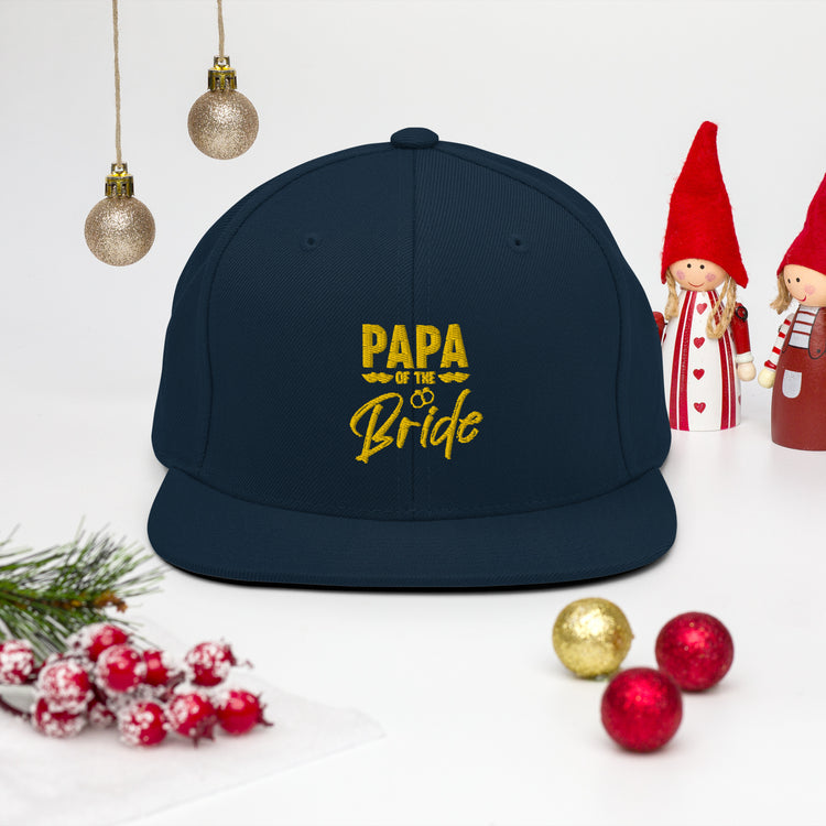 Snapback Hat Humorous Wedding Dad Papa Bridal Nuptial Party Sarcasm Pun Hilarious Bride's Dads FamilyGrandpa Fun