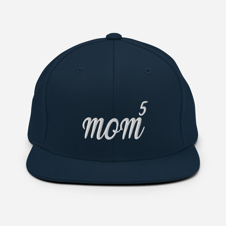 Snapback Hat Hilarious Mother's Day Parenting Raising Childs Humorous Parental Nurturing Children Maternal Fan