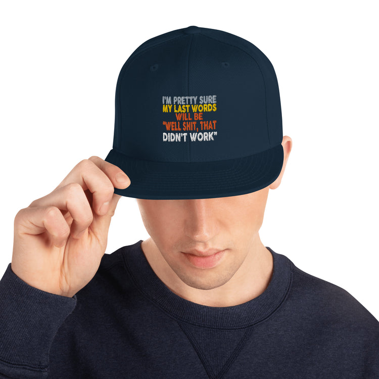 Snapback Hat I'm Pretty Sure Comical Sayings Slogan Retro Pun Expression Sarcasm Phrase