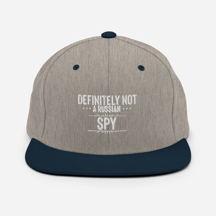 Snapback Hat Definitely Not A Russian Spy Agent Sidekick Lover Intelligence Surveillance