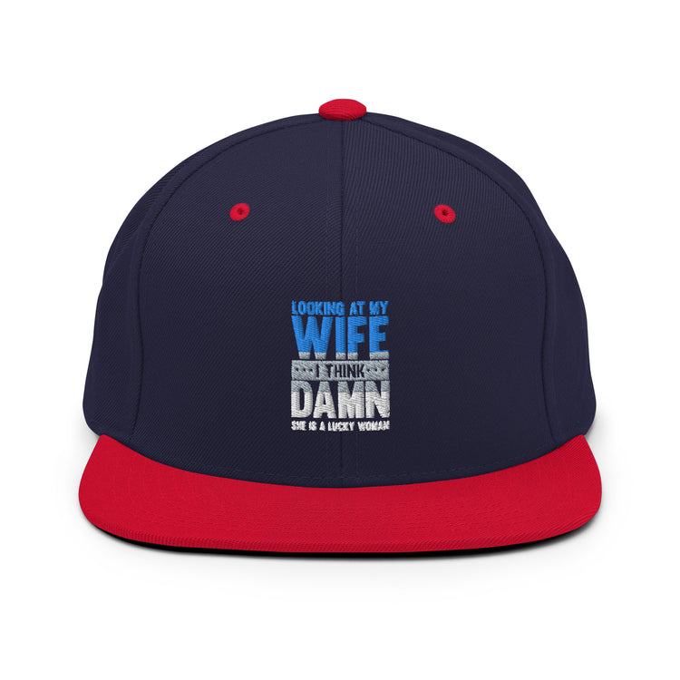 Snapback Hat Humorous Fathers Day Sarcastic Humor Party Joke Granddad Grandpa Family Day Husband Papa Sarcasm