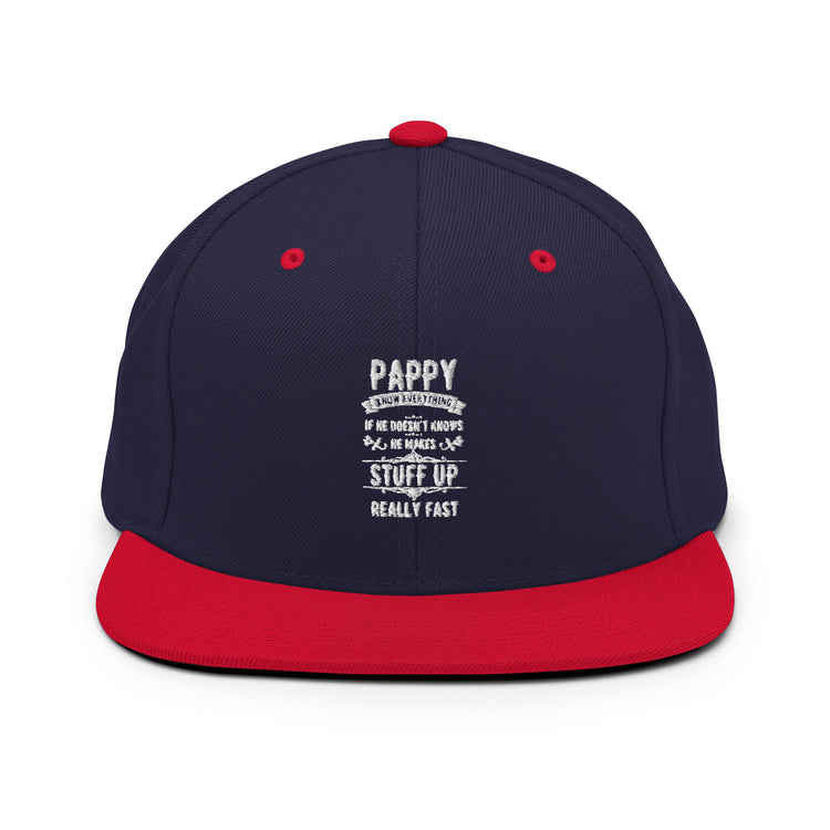 Snapback Hat Hilarious Pappy Knows Everything Dad Comical Sayings Fatherhood Recognizing