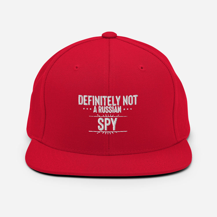 Snapback Hat Definitely Not A Russian Spy Agent Sidekick Lover Intelligence Surveillance