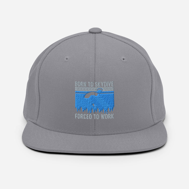 Snapback Hat Snapback Hat Humorous Skydiving Parachuting Adventure Travel Sports Novelty Skydive Skydivers Adventurous