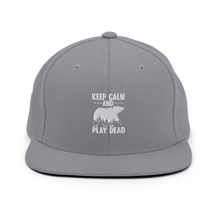 Snapback Hat  Keep Calm Hilarious Ridicule Humor Sarcasm Sarcastic Laughter Funny HumorousvPlayfulness Chuckle