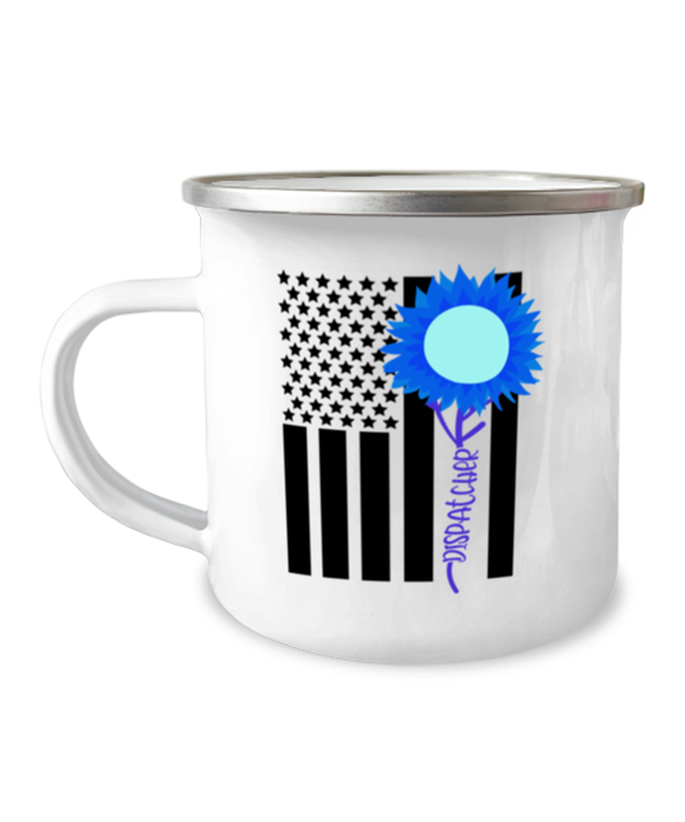 Camper Mug 12oz Camper Mug 12oz Motivational Sunflower Dispatcher Worker American Flag Mom Inspiring Working Husband Ambulance Wife Men Women