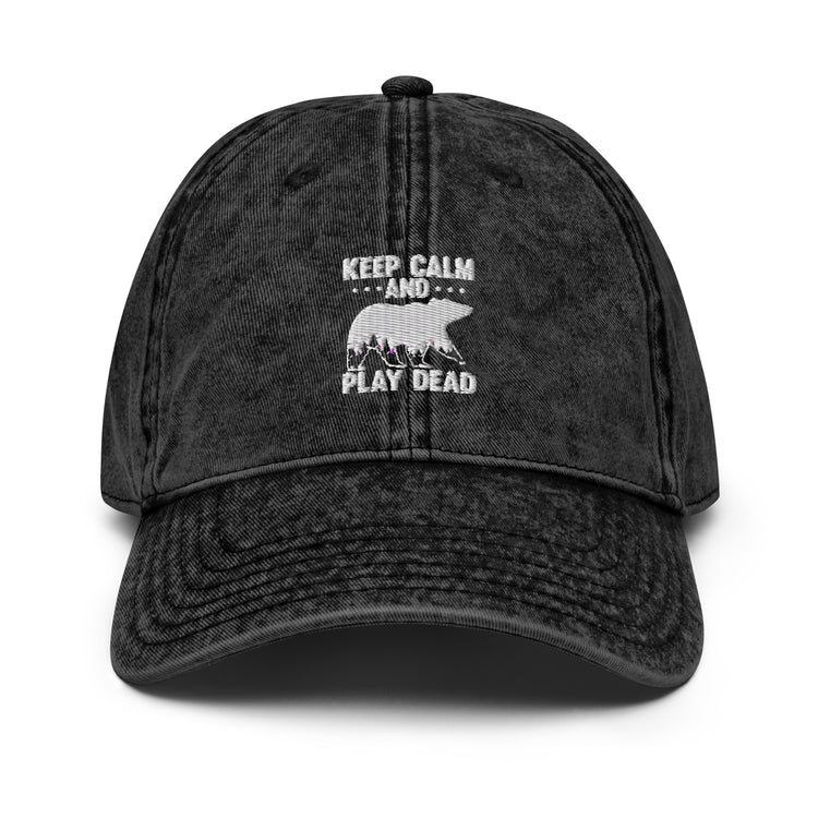 Vintage Cotton Twill Cap  Keep Calm Funny Hilarious Ridicule Humor Sarcasm Sarcastic Laughter Playfulness Chuckle