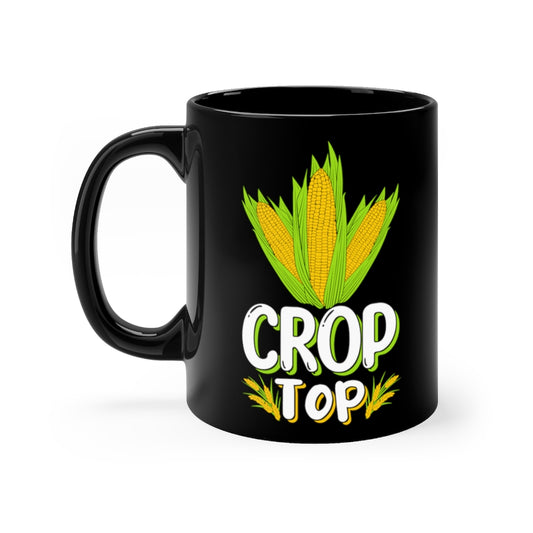 11oz Black Coffee Mug Ceramic  Novelty Crop Top Comical Agriculturing Sayings Horticulture Hilarious Horticulturing Cob Sweetcorn Pun Phrase