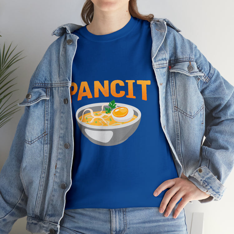 Shirt Funny Pancit Filipinos Dining Cuisines Asians Gourmet Meal Authentic  Noodle Pasta Southeast T-Shirt Unisex Heavy Cotton Tee