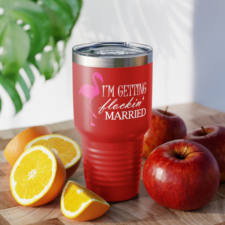 30oz Tumbler Stainless Steel Colors  Humorous Bridal Entourages Flamingoes Illustration Puns Hilarious Bridesmaids