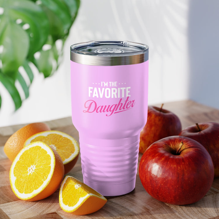 30oz Tumbler Stainless Steel Colors Humorous Favored Best-loved Dearest Favourite Special Girl Novelty Favoritism