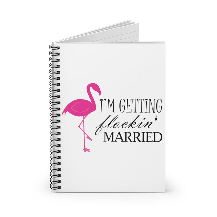 Spiral Notebook Humorous Bridal Entourages Flamingoes Illustration Puns Hilarious Bridesmaids