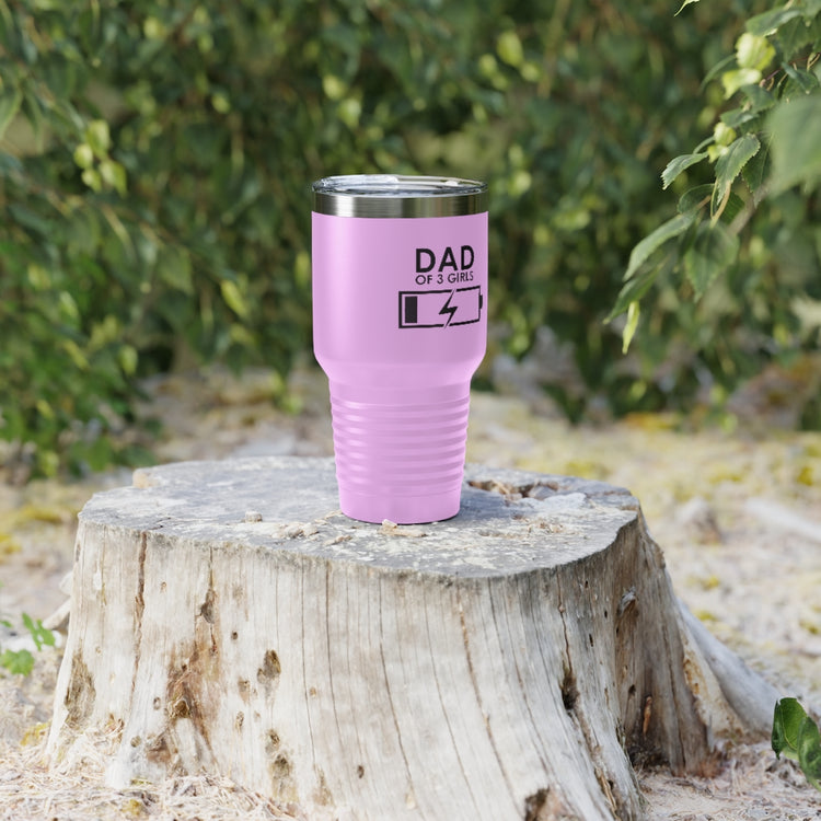 30oz Tumbler Stainless Steel  Colors Humorous Funny Dad Tired Sarcastic Mockery Saying Daughters  Novelty Dad Parent