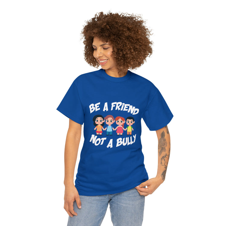 Shirt Funny No Bullying  Inspirational Cute Awareness Graphic Spread love Empathy Pals T-Shirt Unisex Heavy Cotton Tee