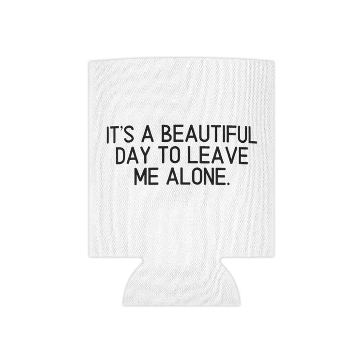 Beer Can Cooler Sleeve  Novelty Introvert Positive Affectivity Shy Contemplative Hilarious Withdrawn
