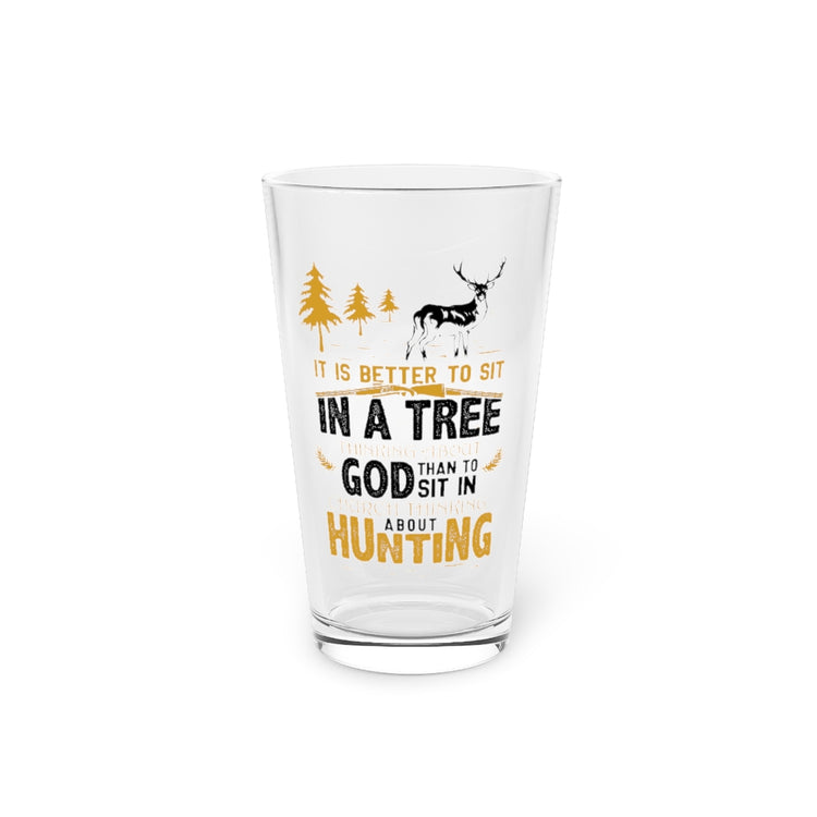 Beer Glass Pint 16oz  Novelty Sit At Tree Thinking About God Religious Traveling Humorous Churching