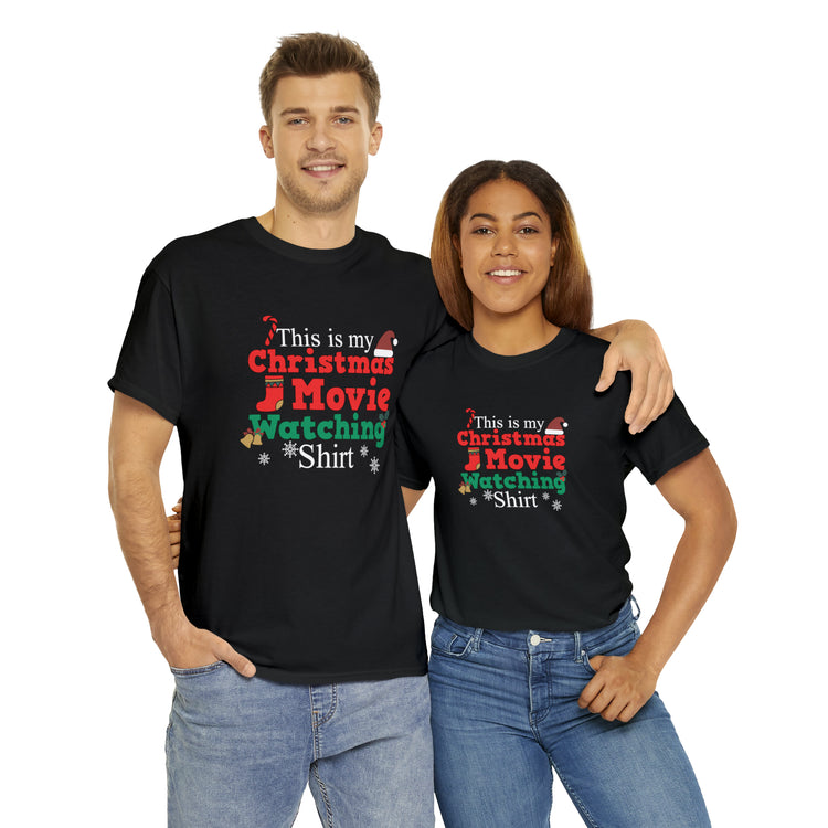 Shirt Funny This Is My Christmas Movie Watching Film Holiday Family  Festive Winter T-Shirt Unisex Heavy Cotton Tee