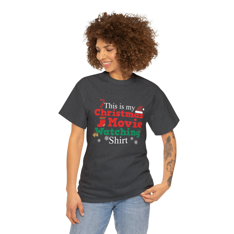 Shirt Funny This Is My Christmas Movie Watching Film Holiday Family  Festive Winter T-Shirt Unisex Heavy Cotton Tee