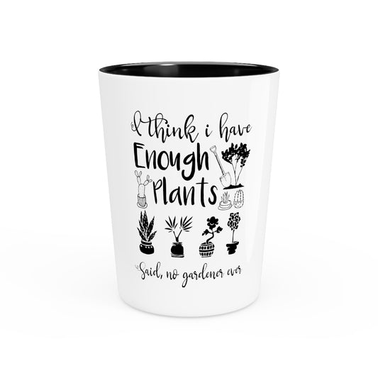 Shot Glass Party Ceramic Tequila  Humorous Gardening Enthusiasts Sarcastic Beliefs Sayings Hilarious Planters