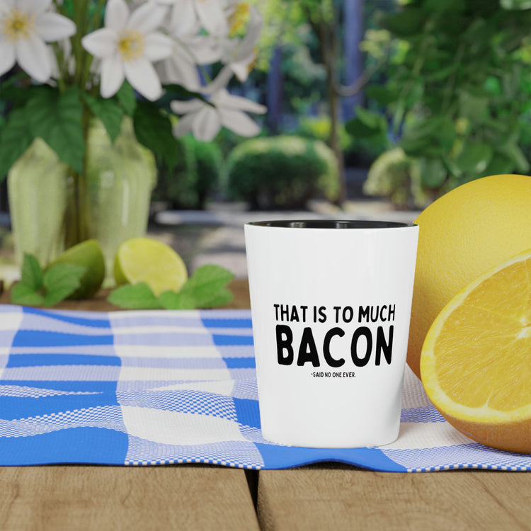 Shot Glass Party Ceramic Tequila Funny Bacon Sarcastic Breakfast Pork Women Men Humorous Bacon Lover Eating