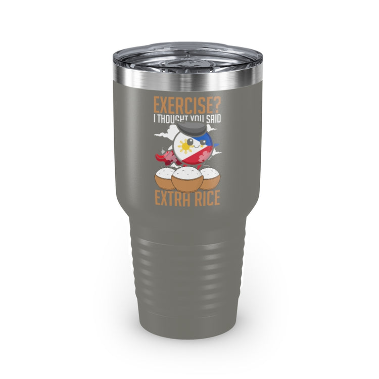 30oz Tumbler Stainless Steel Colors Hilarious Extra Foods Enthusiasts Pinoy Sarcastic Expression Humorous