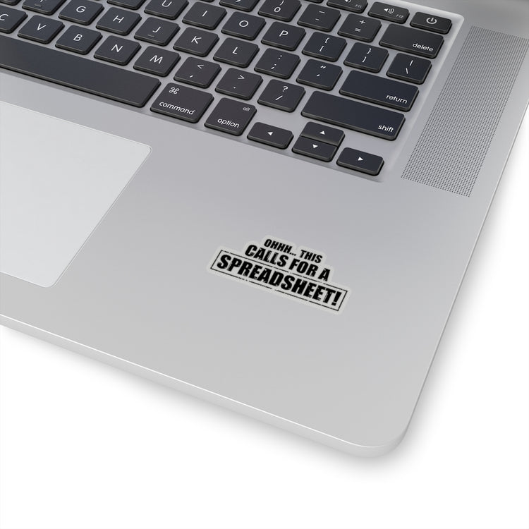 Sticker Decal Humorous This Call For Spreadsheet Interpreter Analysis Hilarious Expert Stickers For Laptop Car