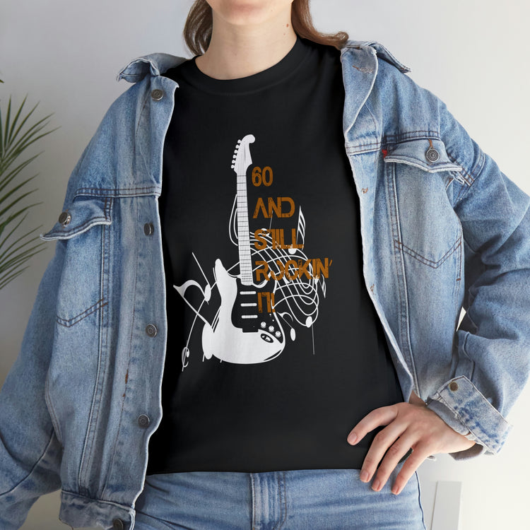 Shirt Vintage 60 And Still Rockin' It Throwback Guitar Classic Concerts Nostalgia Music T-Shirt Unisex Heavy Cotton Tee