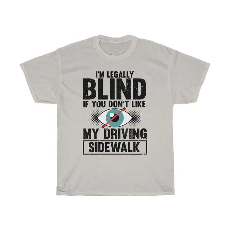 Novelty Sightless Unseeing Visually Impaired Disability Hilarious Unsighted