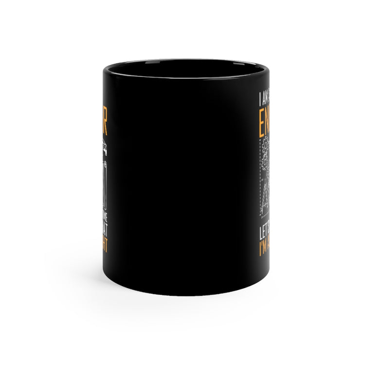 11oz Black Coffee Mug Ceramic  Humorous An Engineer Always Right Architects Developer  Novelty Planner