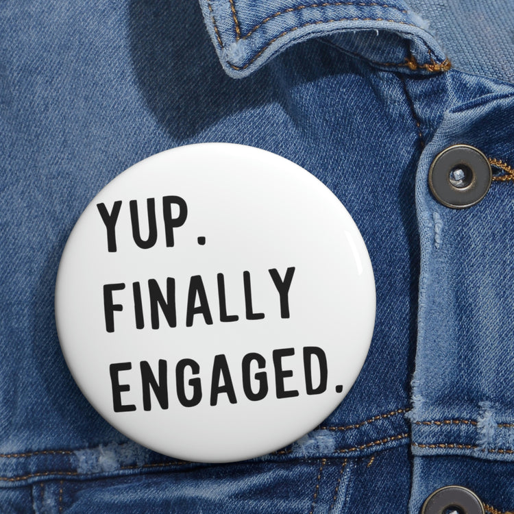 Humorous Pinback Button Pin Badge Matrimonial Engagements Sarcastic  Proposal Gatherings Sayings Mockeries Pun