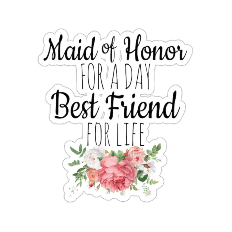 Sticker Decal Humorous Bridal Besties Wedding Festivities Statements Gag  Motivational Bridesmaids