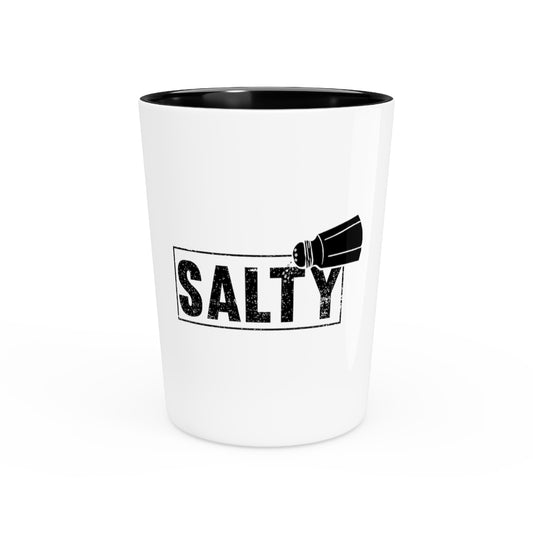 Shot Glass Party Ceramic Tequila Humorous Restaurateurs Sassiest Graphic Sayings Novelty Chefs Salty Illustration Puns