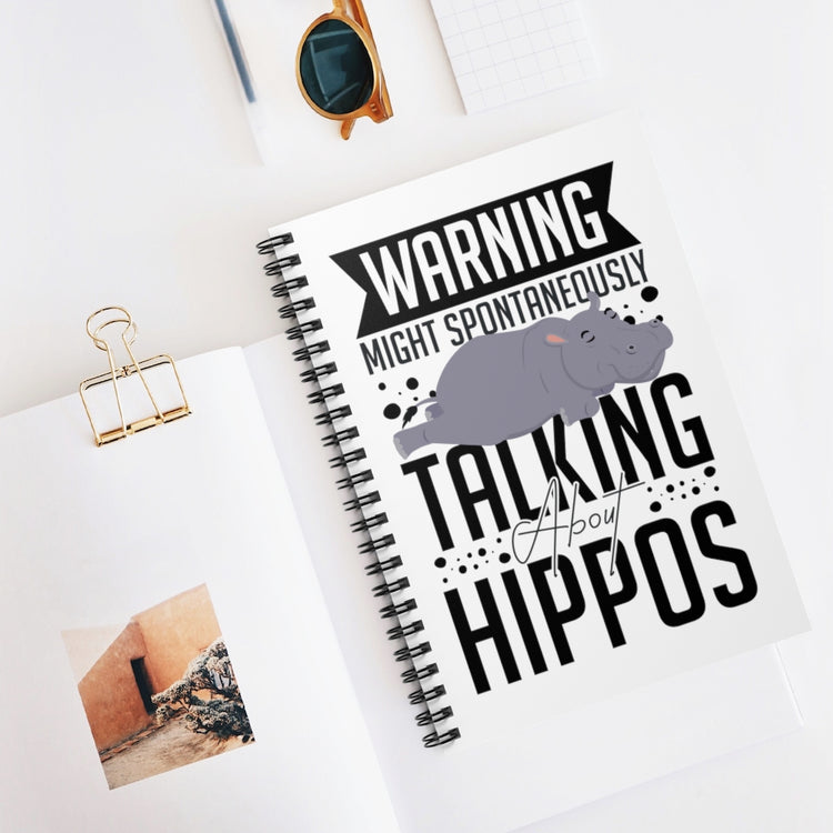 Spiral Notebook  Funny Start Talking About Hippopotamus Sarcastic Women Men Hilarious Animals Hippopotamus Lover Hippopotamidae