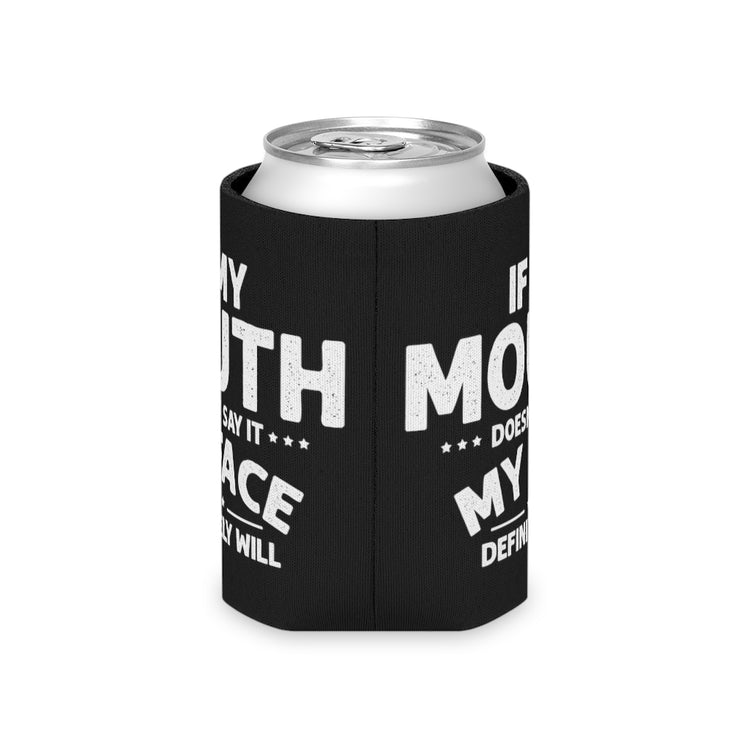 Beer Can Cooler Sleeve  Humorous Introverted Faces Sarcastic Statements Mockery Gag Hilarious