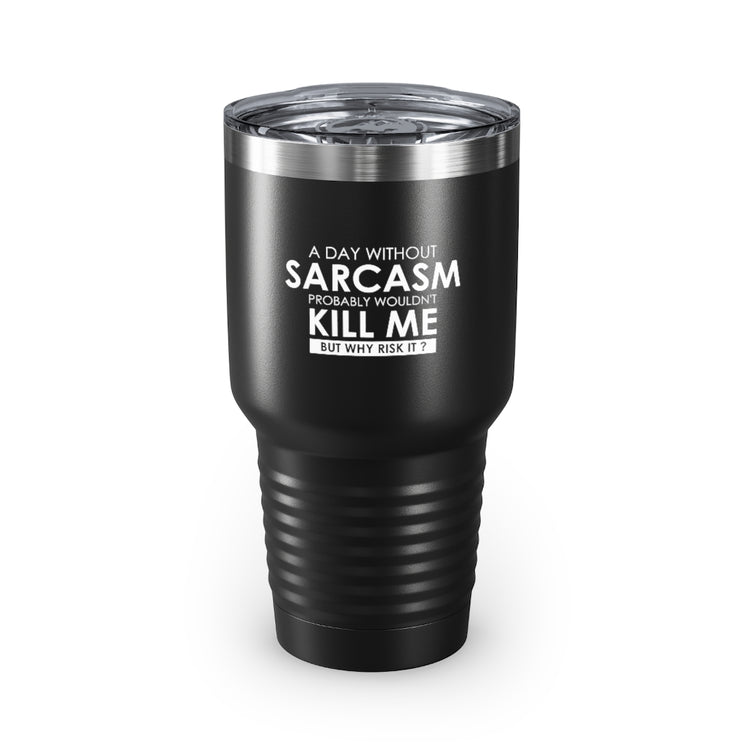 30oz Tumbler Stainless Steel Colors  Hilarious Sarcastically Living Introvert Statements Line Gag Humorous