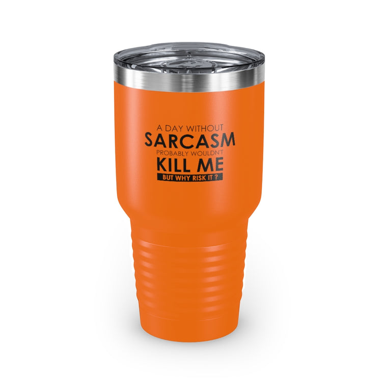 30oz Tumbler Stainless Steel Colors Hilarious Sarcastically Living Introvert Statements Line Gag Humorous