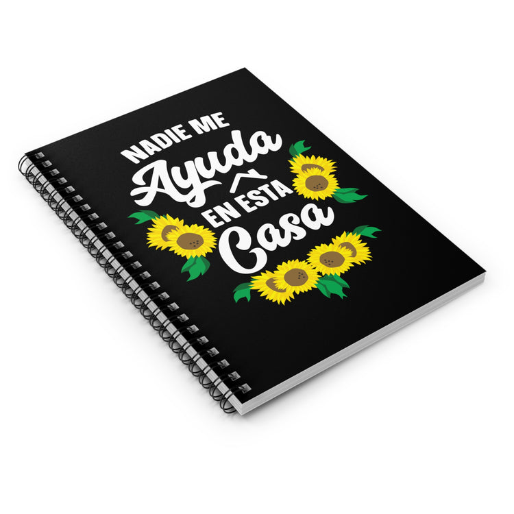 Humorous Ranting Spanish Mommies Pun Saying Hilarious Mother's Day Gag Quote Men Women T Shirt Spiral Notebook - Ruled Line