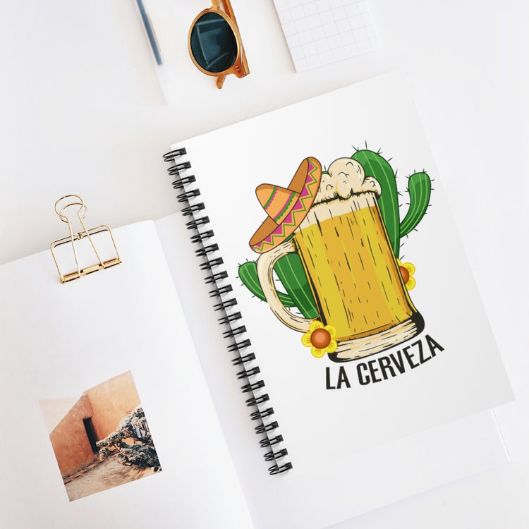 Spiral Notebook  Funny Cerveza Mexico Drinking Sarcastic Women Men  Humorous Mexican Drinkers