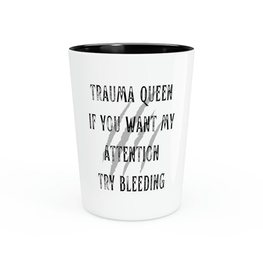 Shot Glass Party Ceramic Tequila Humorous Saying Drama EMT Emergency Women Daughter Sarcastic Novelty Wife Paramedic