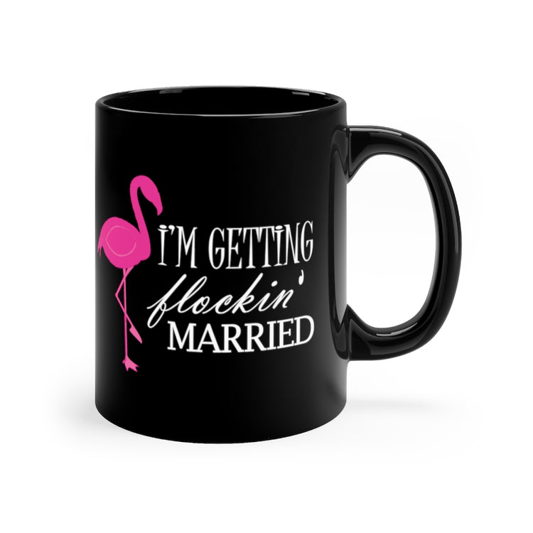 11oz Black Coffee Mug Ceramic Humorous Bridal Entourages Flamingoes Illustration Puns Hilarious Bridesmaids