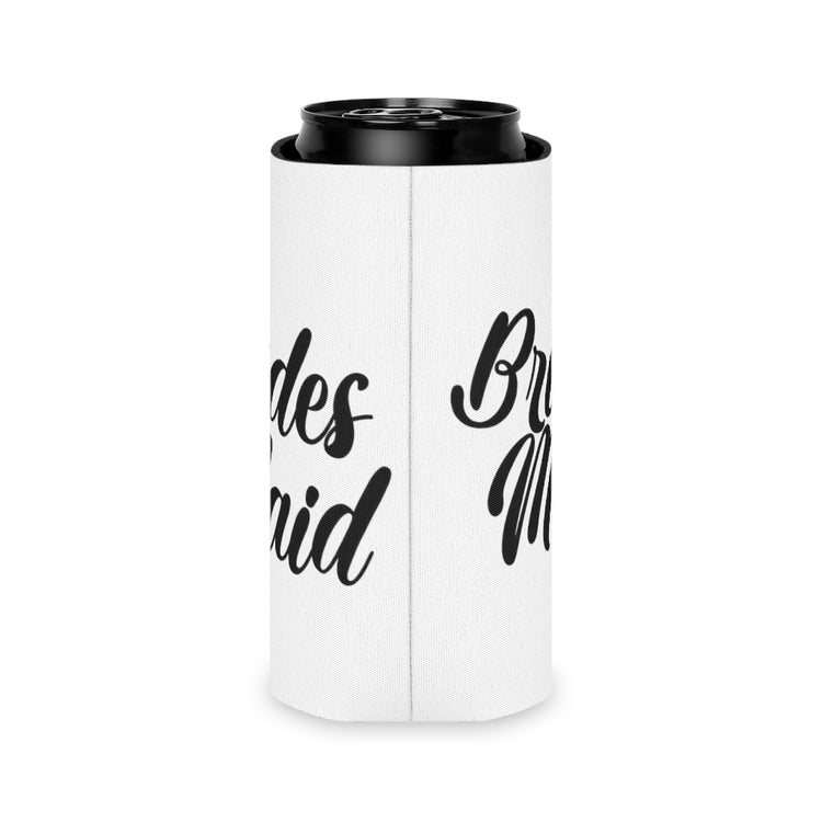 Beer Can Cooler Sleeve  Hilarious Wedding Bridesmaid Sarcastic Illustration Saying Funny Engagement