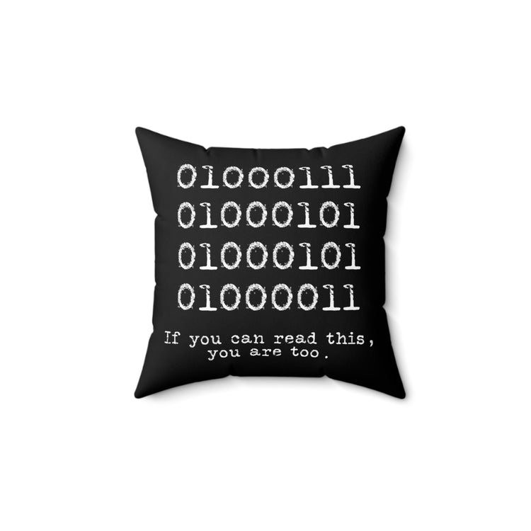 Novelty Science Technology Graphic Tee Shirt Gift | Funny Read This Binary Codes Tech Savvy Men Women T Shirt Spun Polyester Square Pillow