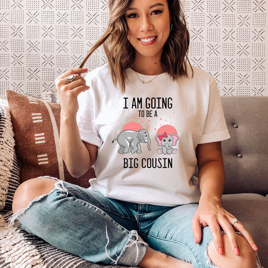 Humorous I'm Going To A Big Cousin Baby Announcement Lover Novelty Pregnancy