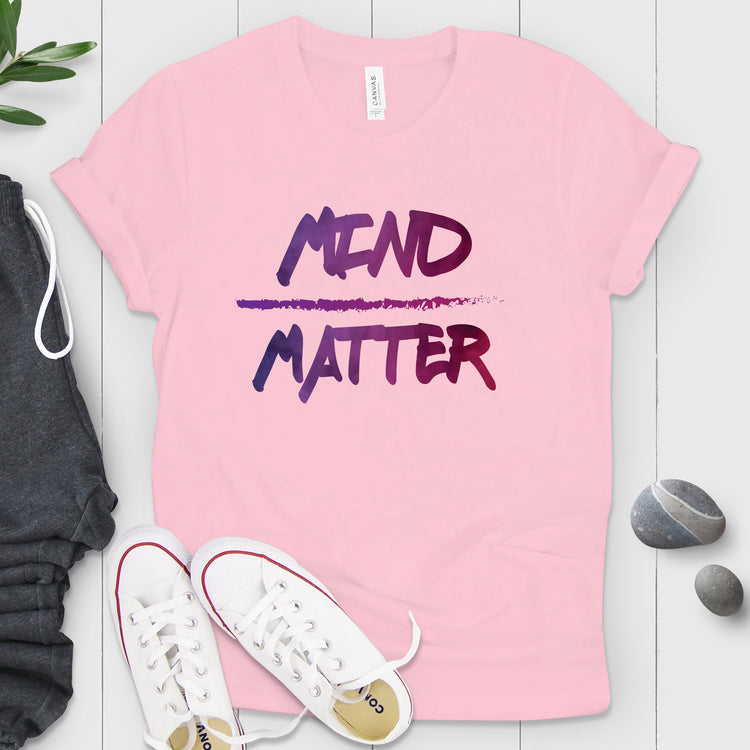 Mind Vs Matter Shirt