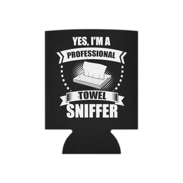 Beer Can Cooler Sleeve  Funny I'm a Professional Towel Sniffer Snif Test Enthusiasts Humorous Scent Expert Smell Occupation Quotes