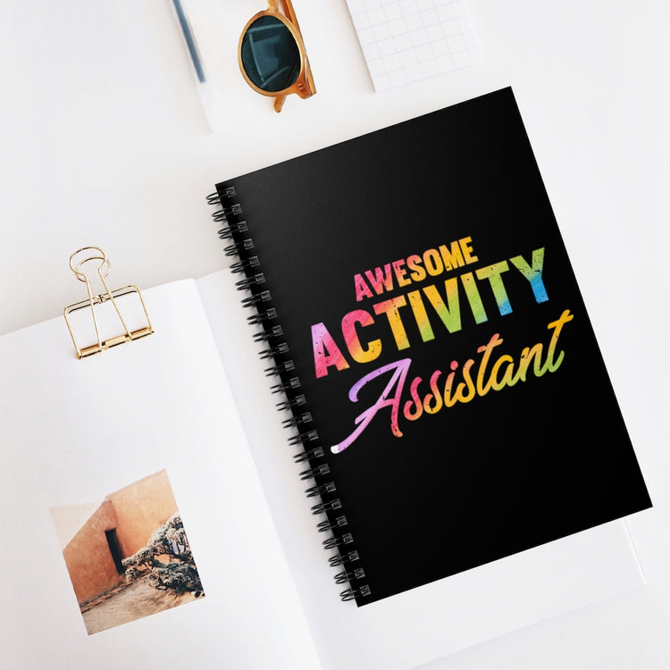 Spiral Notebook  Hilarious Awesome Activity Assistant Events Organizer Fan Humorous Celebrations Special Gathering Associate