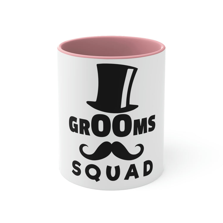 11oz Accent Coffee Mug Colors Funny Groom Father Wedding Bachelors Dad  Grooms Bridal Sayings Engagement Fiance