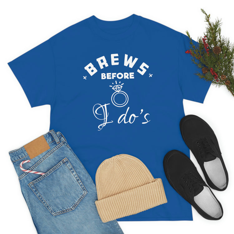 Humorous Breweries Drinking Bachelorettes Statements Bridal Hilarious Beer Enthusiast Saying Brewer Engagement