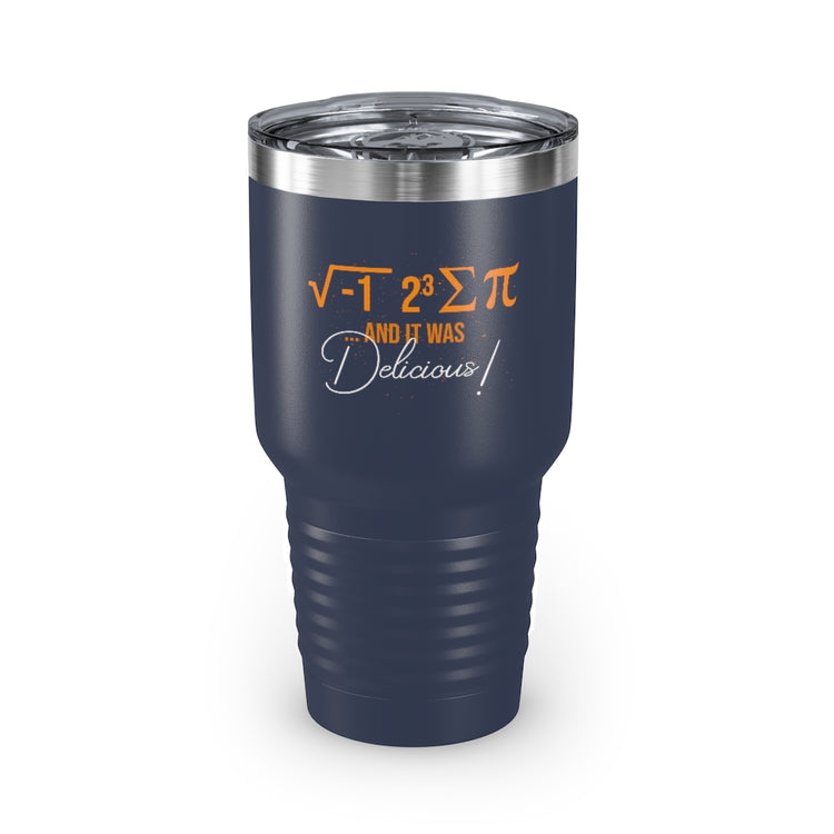 30oz Tumbler Stainless Steel Colors Hilarious Pies Calculations Computation Math Solving Problem Novelty Figuring